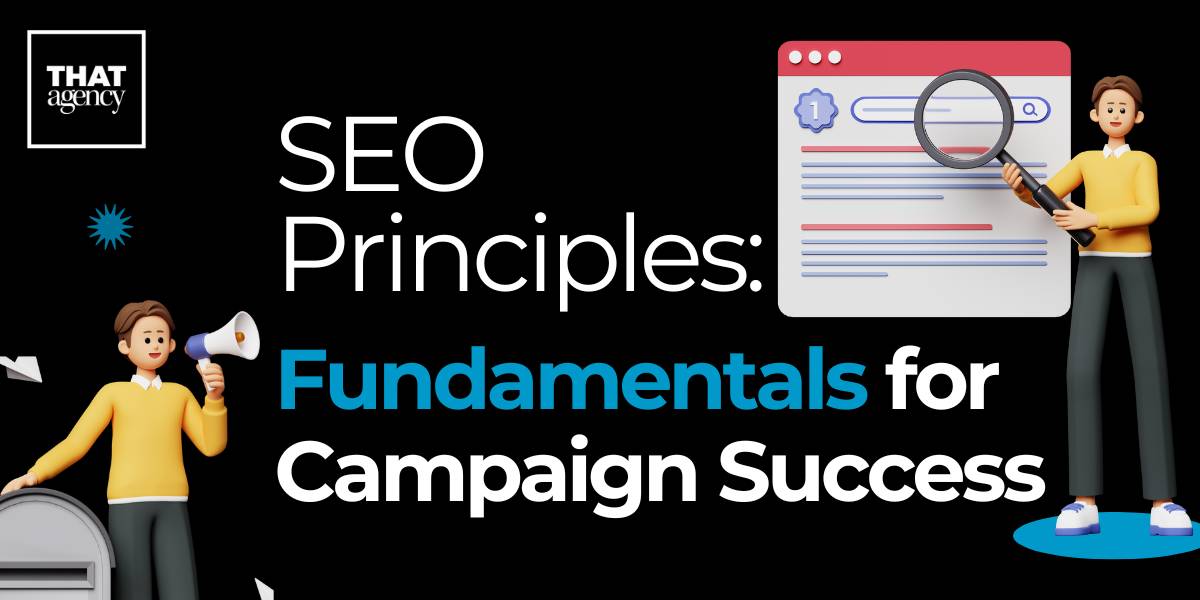 SEO Principles: Fundamentals for Campaign Success on a graphic with a tall cartoon character standing next to the text.