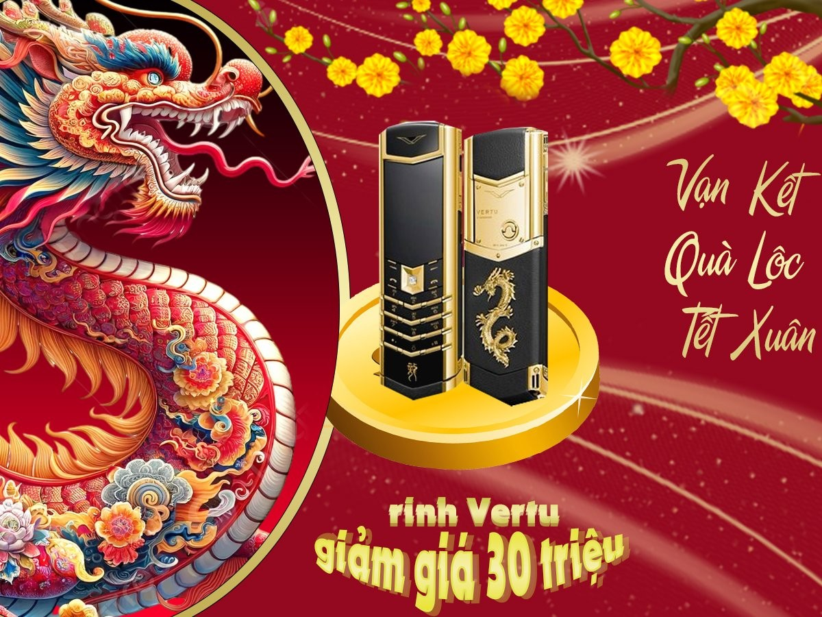 ƯU ĐÃI TƯNG BỪNG - MUA VERTU GIẢM GIÁ 30 TRIỆU | Hoàng Luxury