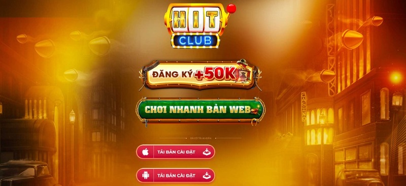 Lý do nên tải Hitclub ngay lập tức?