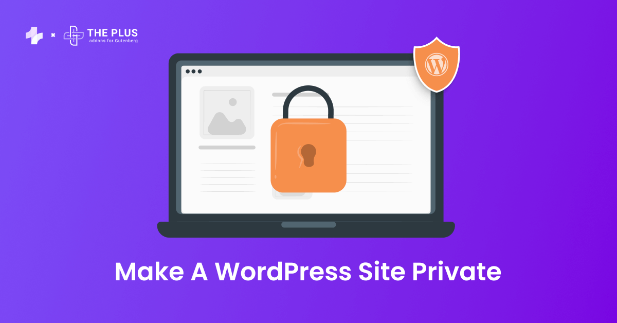Make a WordPress Site Private