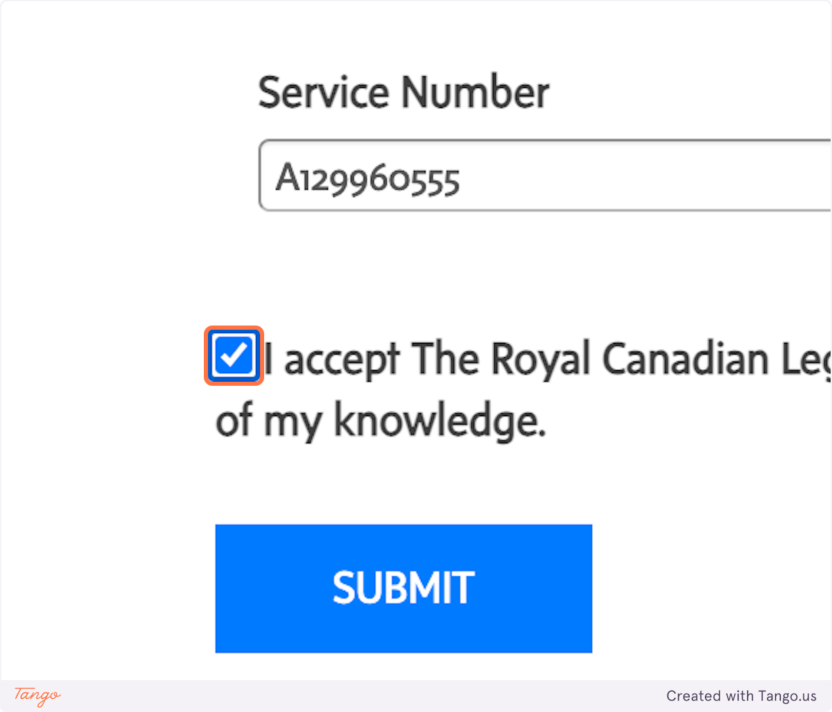 Check  I accept The Royal Canadian Legion's Policies and I certify all information above is true and correct to the best of my knowledge.