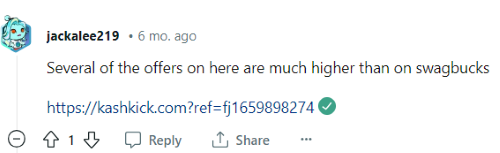 Someone on Reddit shares that KashKick is one of many survey sites like Swagbucks. 