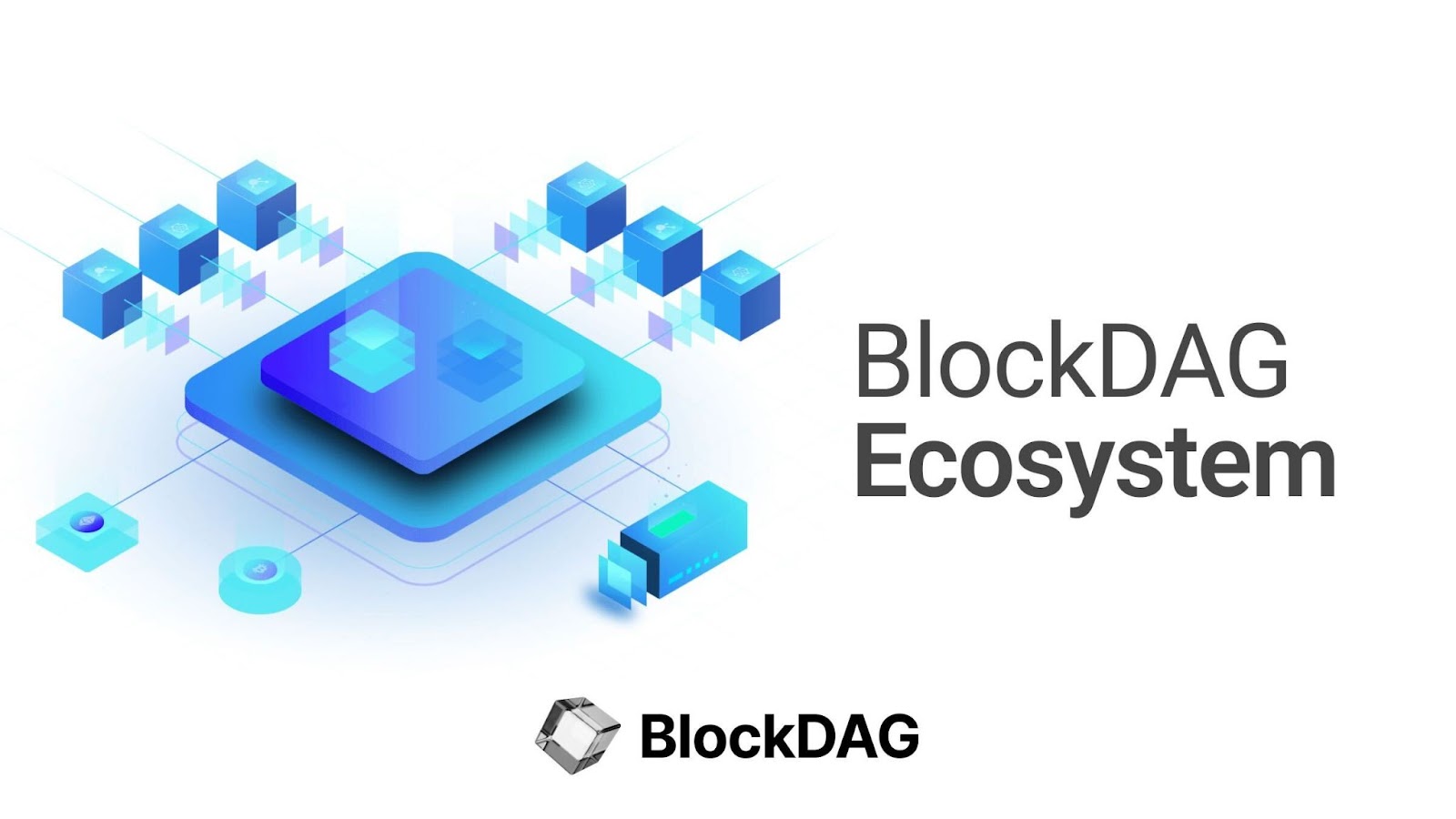 BlockDAG Ecosystem