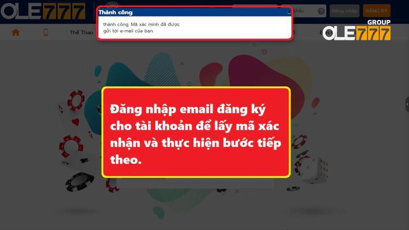 Mã xác minh sẽ được gửi vào email đăng ký