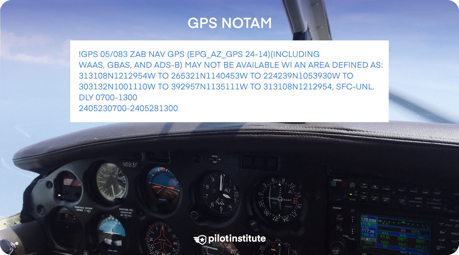 A GA airplane cockpit with a GPS NOTAM listed.