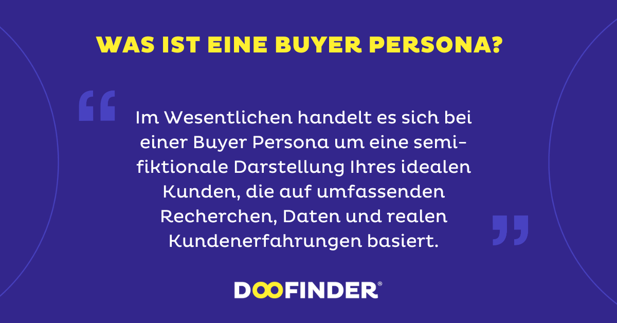 Was ist eine Buyer Persona?