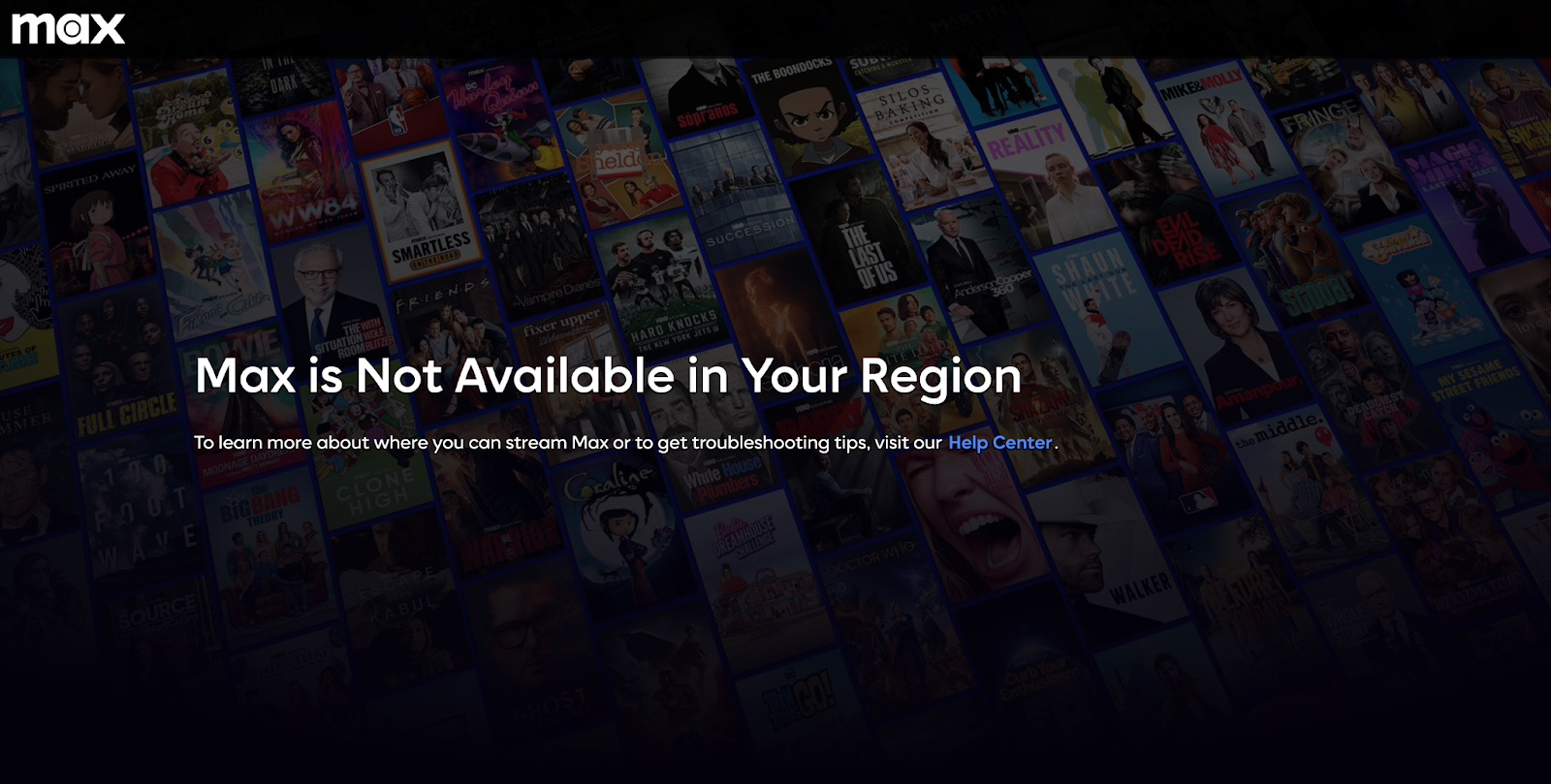 Screenshot of the "Max is not available in your region" error message.