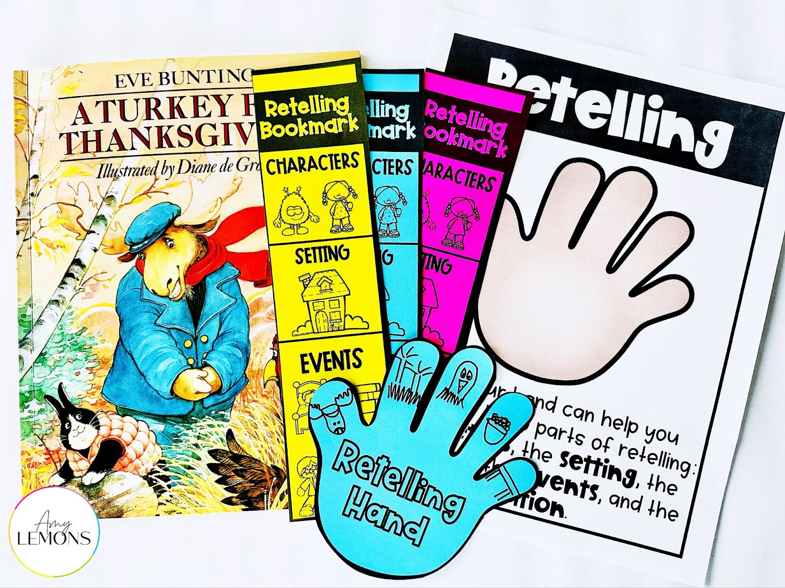 The book A Turkey for Thanksgiving with retelling a story bookmarks, poster, and retelling hand reading comprehension skills activity.