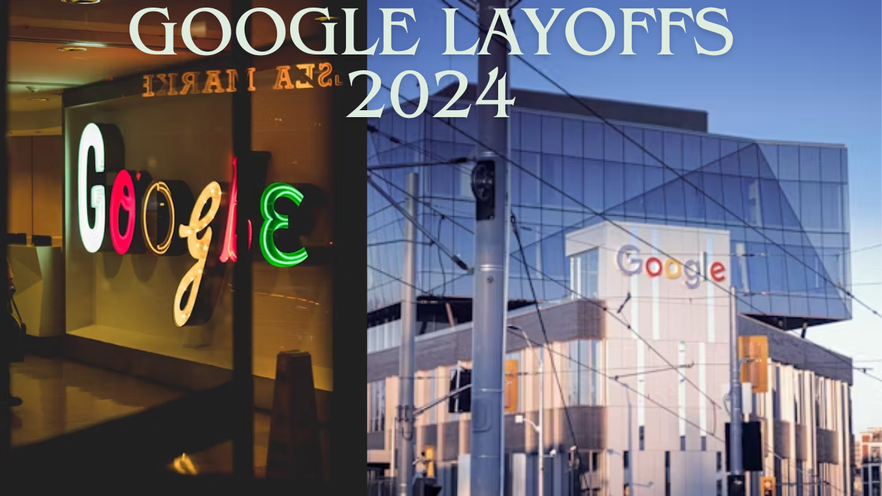  Google Layoffs 2024