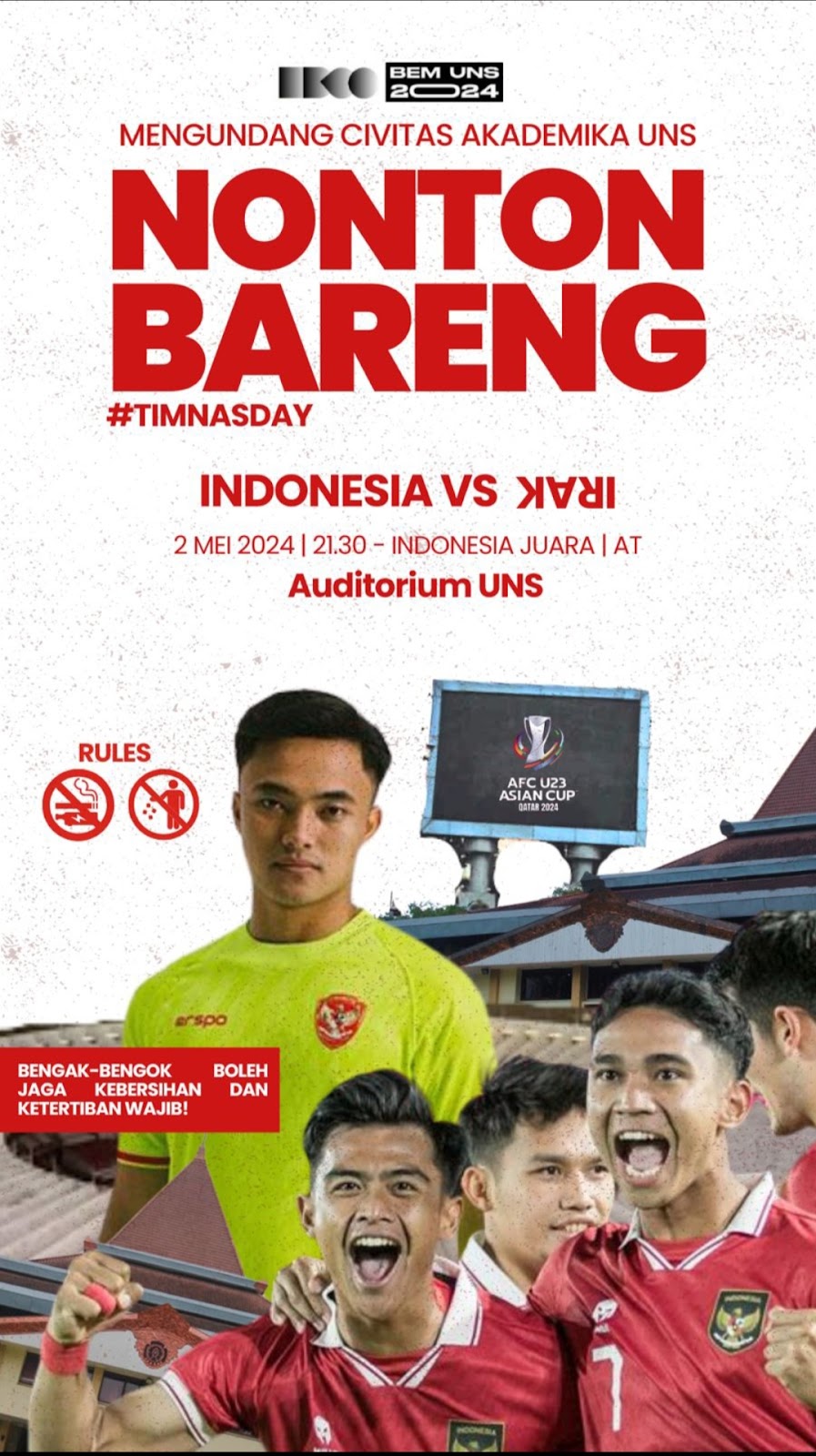 Civitas Akademik UNS, Ayo NOBAR Indonesia VS Irak Gratis!!!