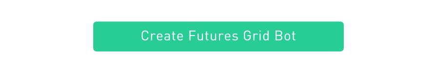 Create a Futures Grid Trading Bot