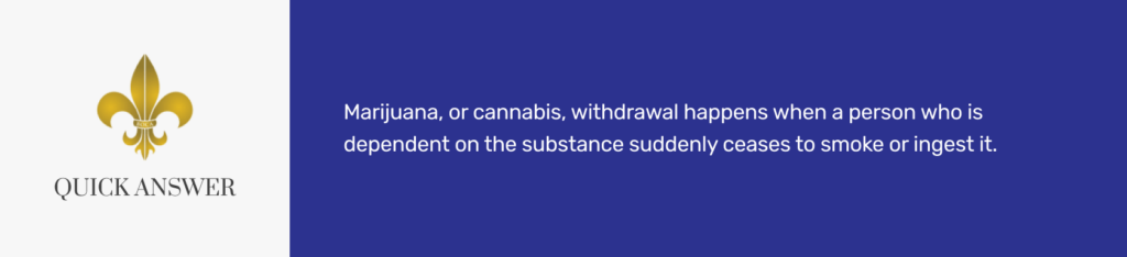 What is Marijuana Withdrawal