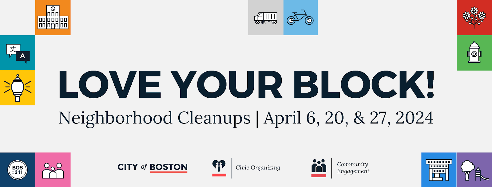 Mayor Michelle Wu, Office of Civic Organizing Announce 2024 Love Your Block Spring Cleanups