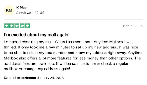 A 5-star review from an Anytime Mailbox customer happy about how fast and easy it was to get set up as well as low fees. 