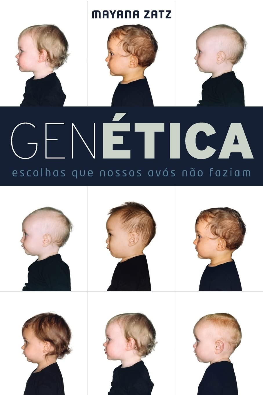 Capa do livro:  genética escolhas que nossos avós não faziam