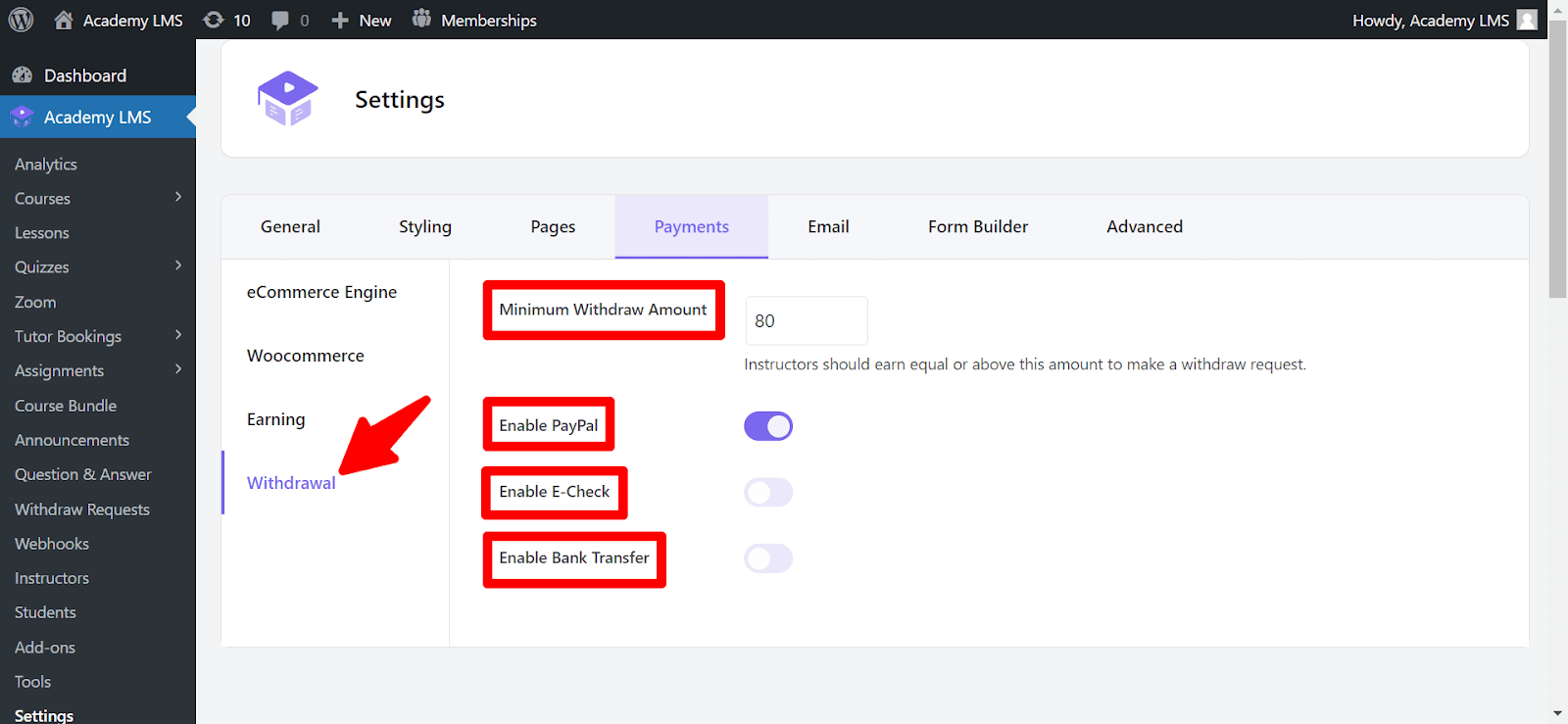 customize Academy LMS Withdrawal option