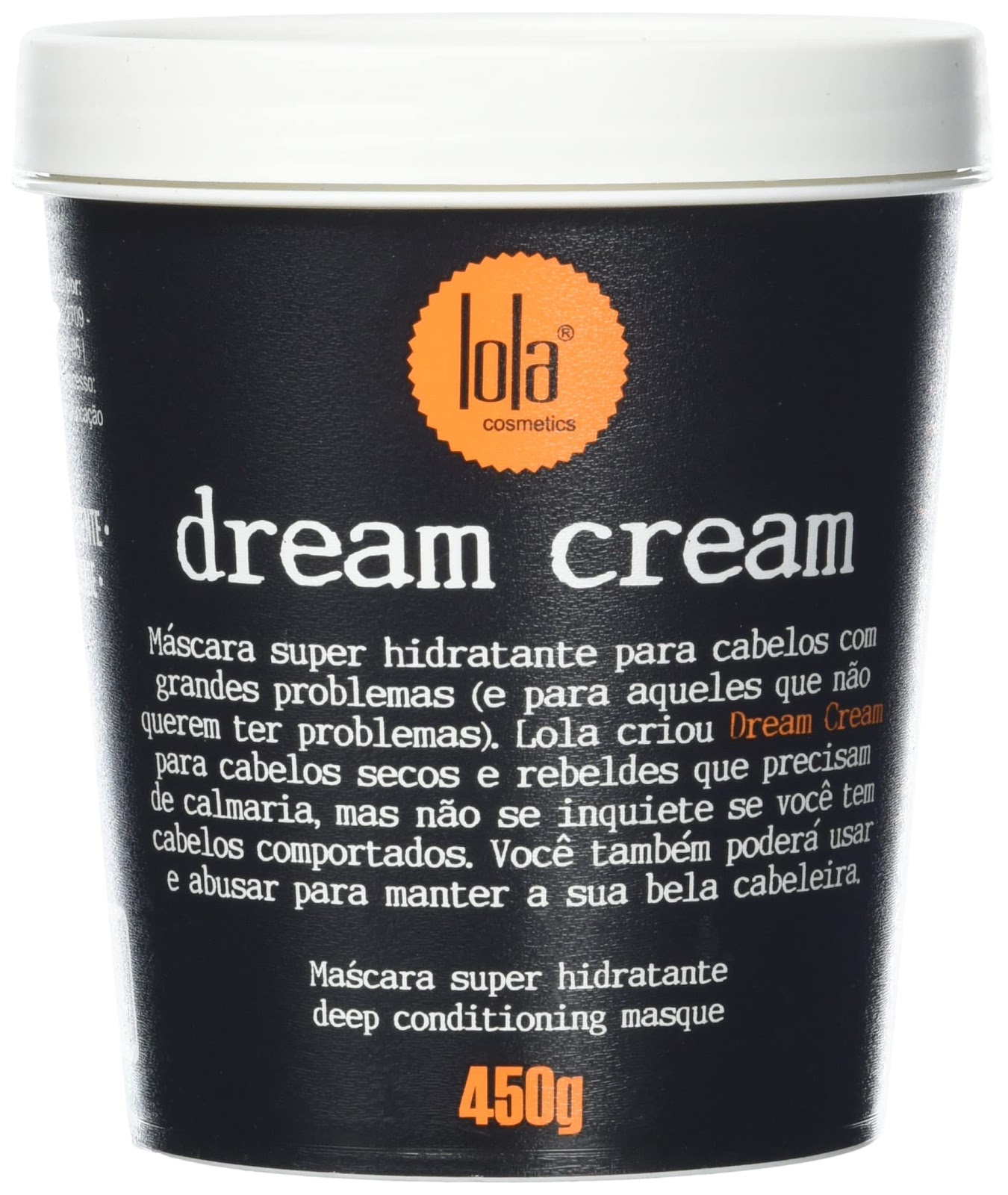 Lola Cosmetics Dream Cream - Máscara De Hidratação 450g