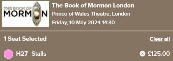 Tickets for The Book of Mormon in London for Friday 10th May at 14:30. Seats Stalls H27 priced at £125