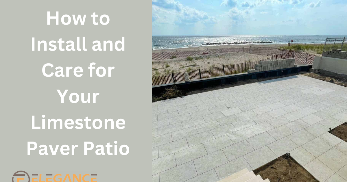 Wazipoint Engineering Science Technology How To Install And Care For Your Limestone Paver Patio