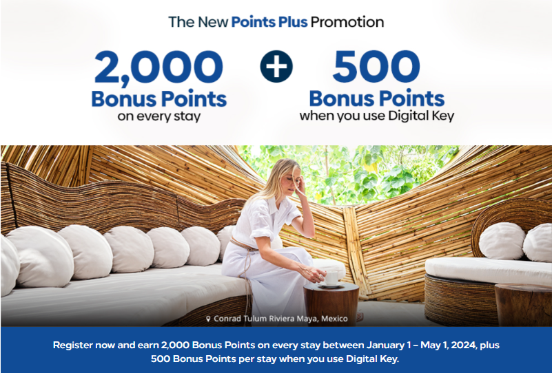 Hilton Honors "Points Plus" Promotion - get an additional 2,500 bonus points for every stay