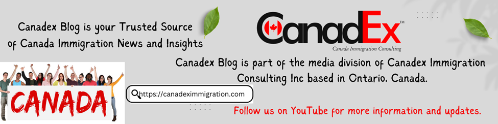 Canadex Immigration Blog