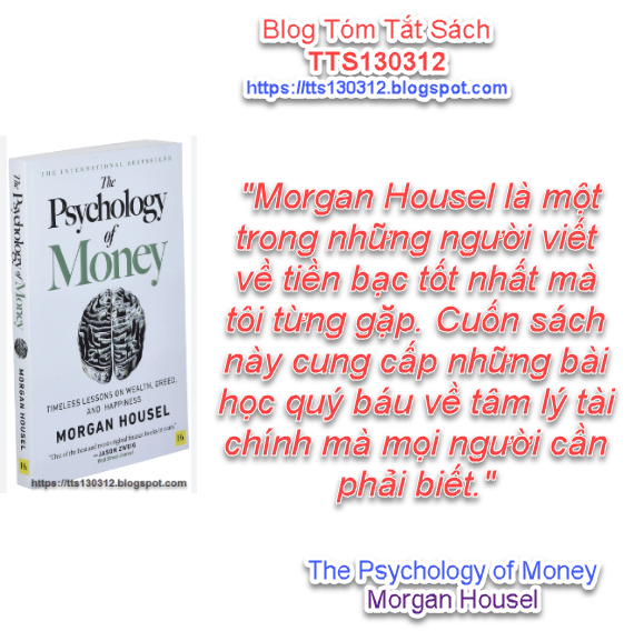 Tóm tắt sách "The Psychology of Money" - Học Cách Quản Lý Tiền Bạc thông qua Tâm Lý tts130312