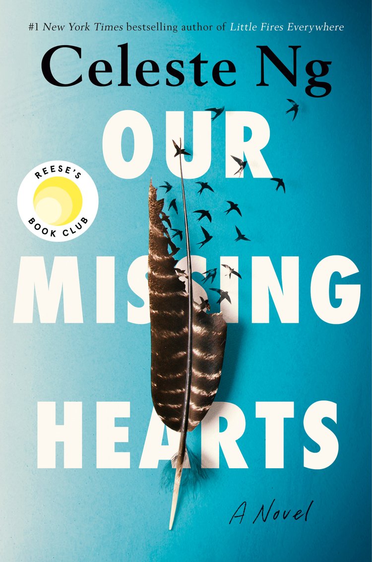 Cover of OUR MISSING HEARTS: A Novel, by Celeste Ng. A large photographic image of a single brown feather sits in the center, oriented vertically with tip down. The top half of the feather is turning into tiny silhouettes of birds, which fly away