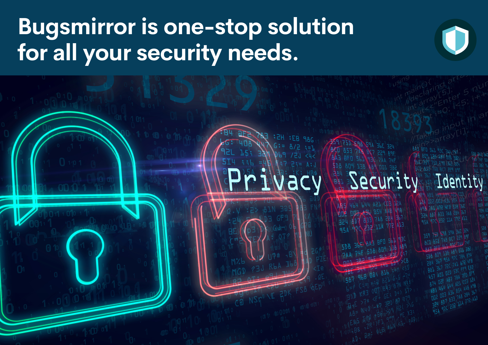 Bugsmirror is one-stop solution  for all your security needs