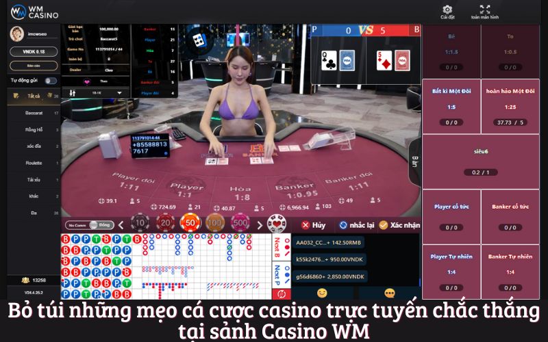 Bỏ túi những mẹo cá cược casino trực tuyến chắc thắng tại sảnh Casino WM