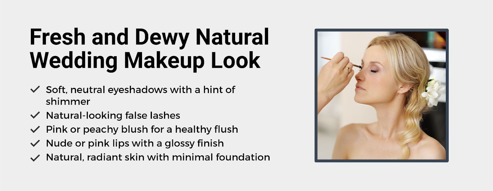 Fresh and dewy natural wedding makeup look