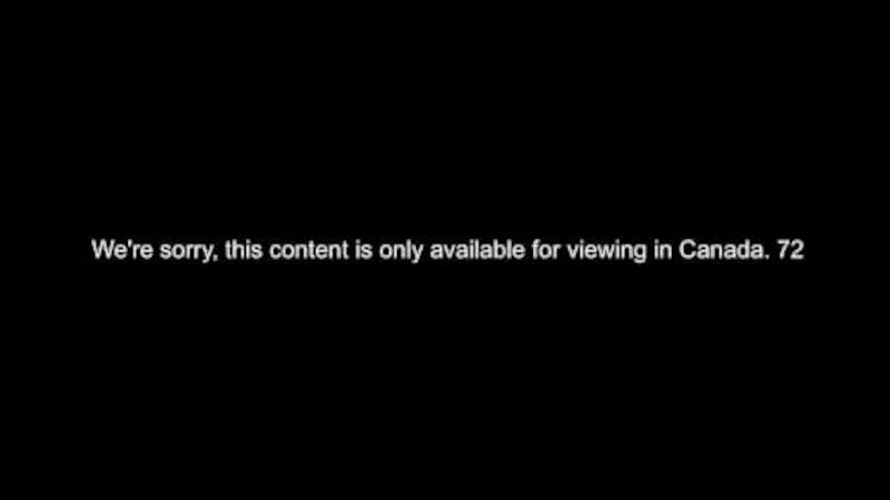 Crave content is restricted to Canadian audience