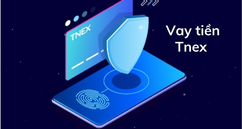 Cách vay tiền trên Tnex