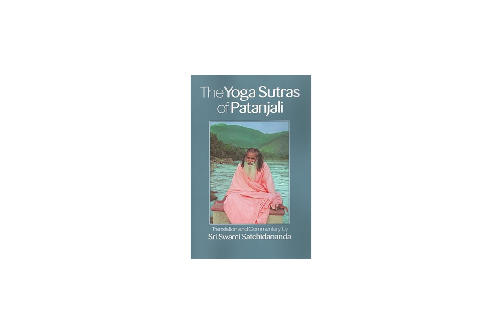 Yoga Sutras of Patanjali by Patanjali