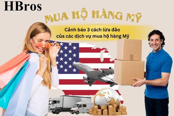 Cảnh báo 3 cách lừa đảo nhận mua hộ hàng Mỹ giá rẻ