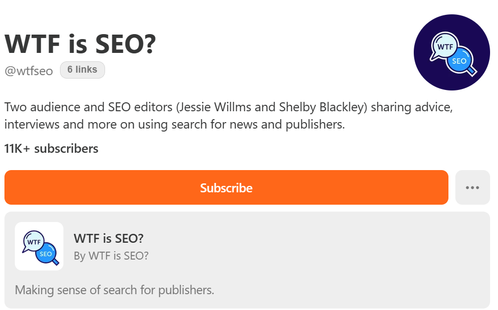 WTF is SEO? by Jessie Willms and Shelby Blackley (Substack page)
