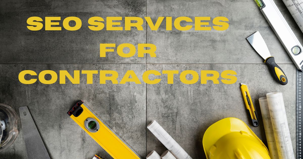 SEO For Contractors