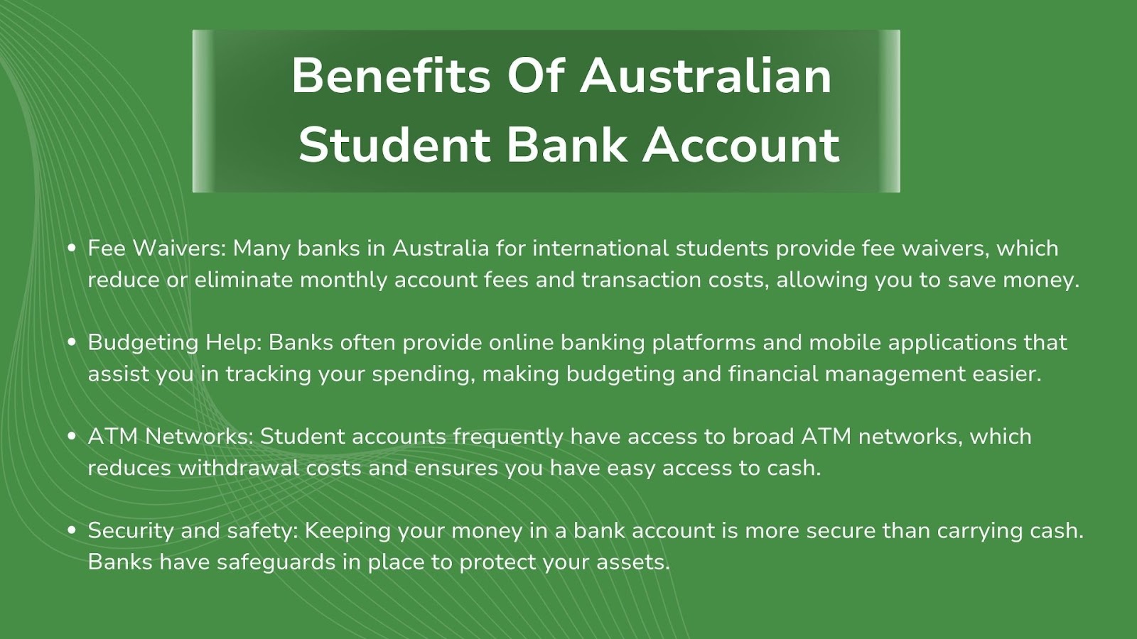 Benefits of Australian student bank account.