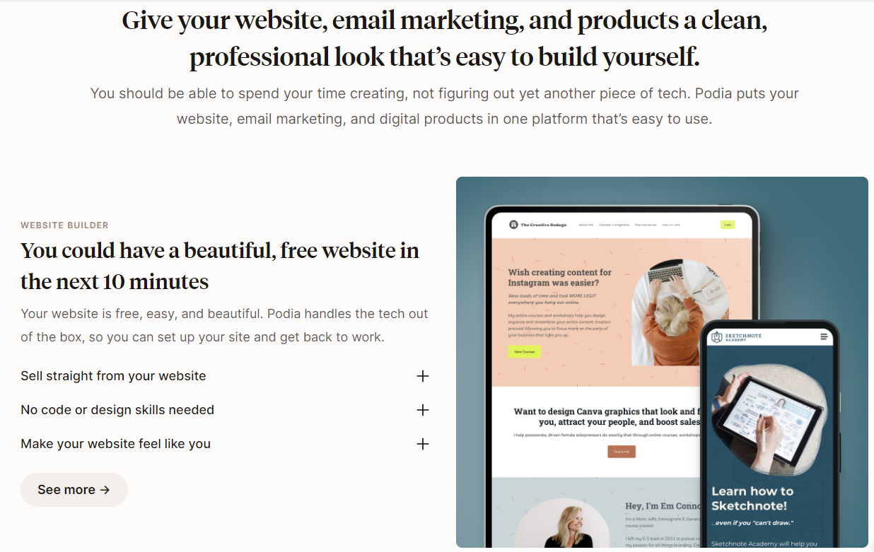 Give your website, email marketing and products a clean, professional look that's easy to build yourself.