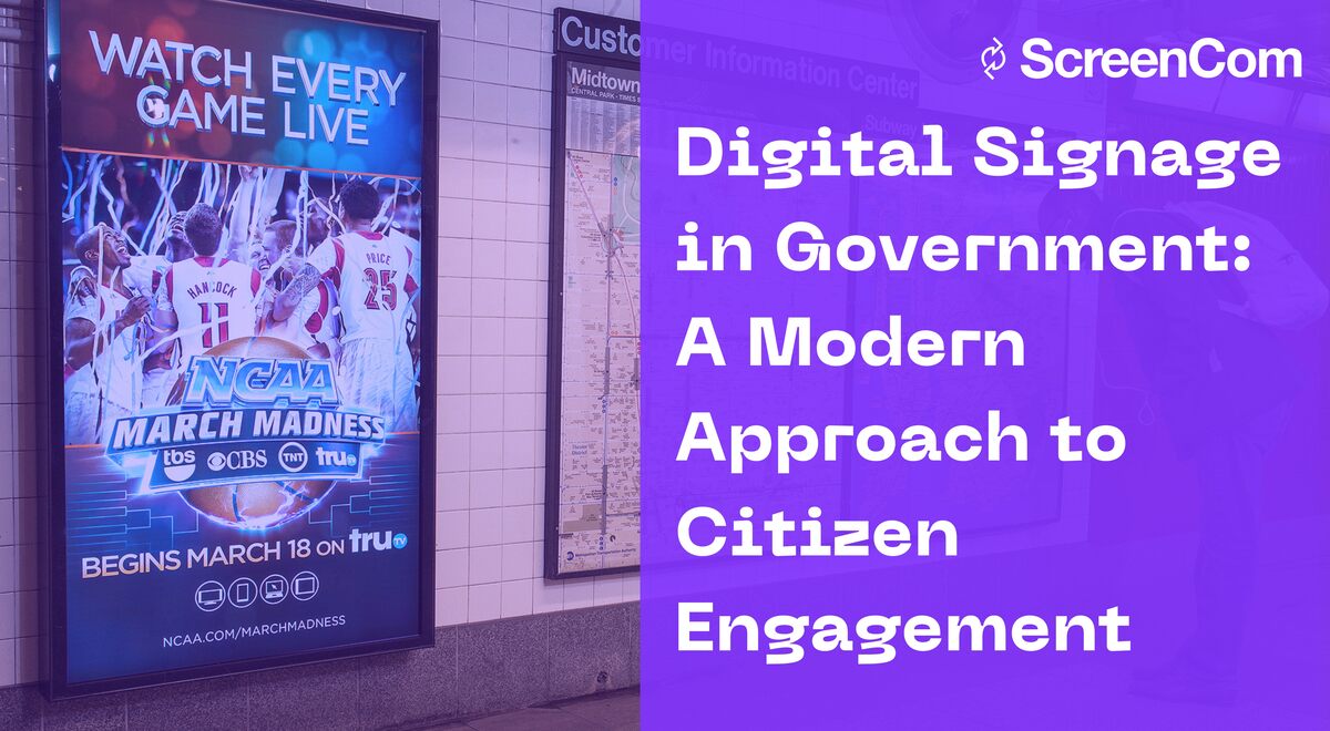 Alt text = Digital Signage in Government: A Modern Approach to Citizen Engagement