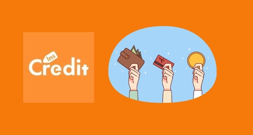 Vay Inscredit là gì? Điều kiện vay Inscedit 