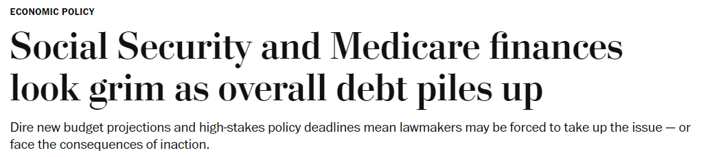 Screenshot of Headline from Washington Post, reading Social Security and Medicare finances look grim as overall debt piles up.