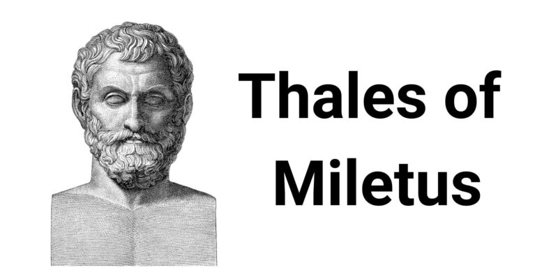 Philosophers who influenced Socrates: Thales 