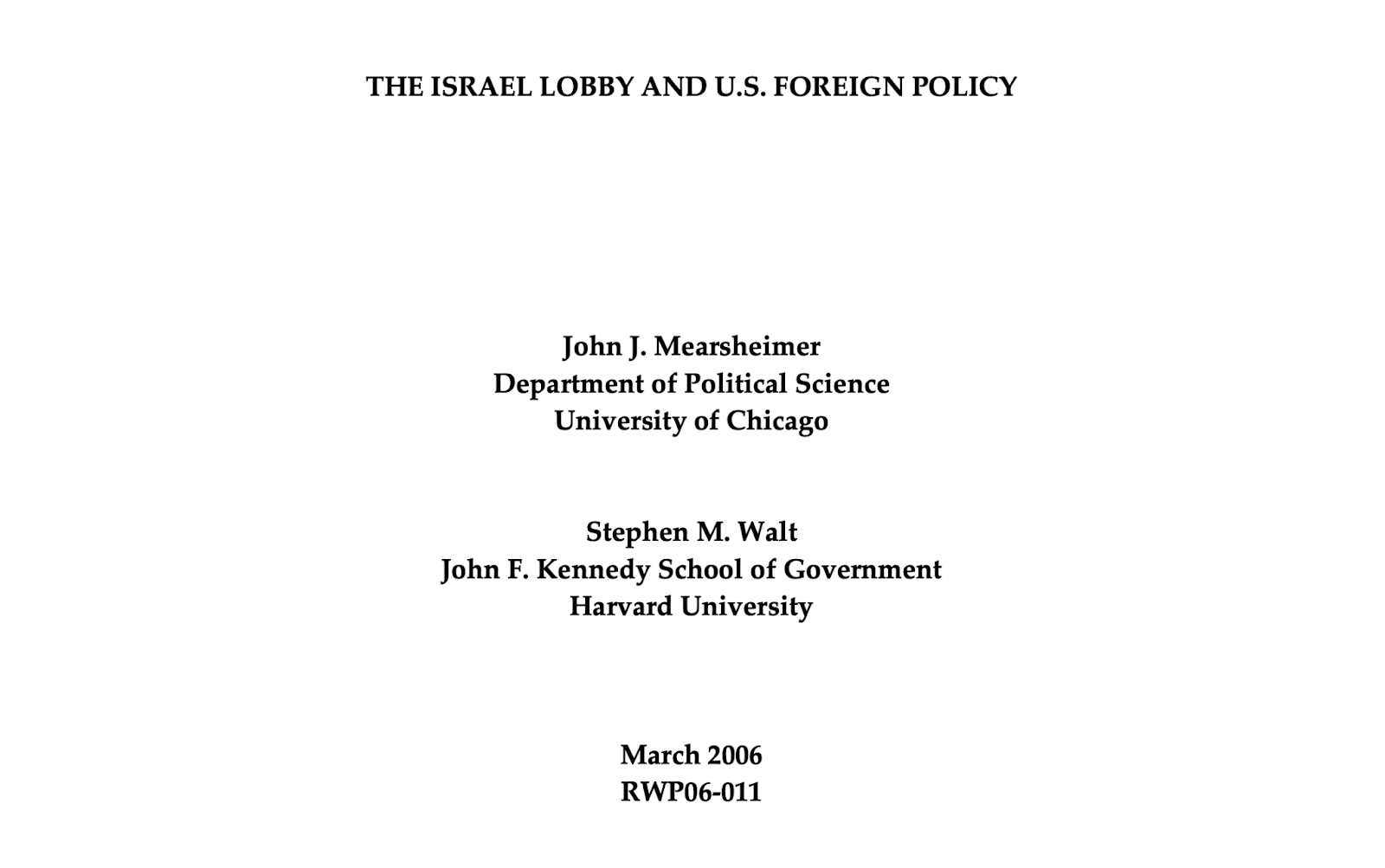 ورقة بحثية نُشرت عام 2006 بعنوان "اللوبي الإسرائيلي والسياسة الخارجية الأميركية"