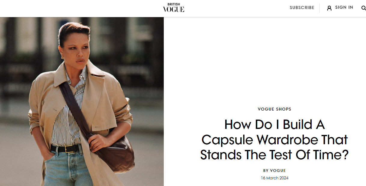 Vogue's article: How Do I Build A Capsule Wardrobe That Stands The Test Of Time?