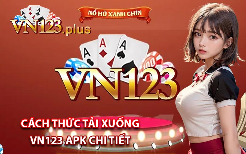 Vn123 - Cổng Game Nổ hũ, Bắn Cá, Game Bài Đổi Thưởng