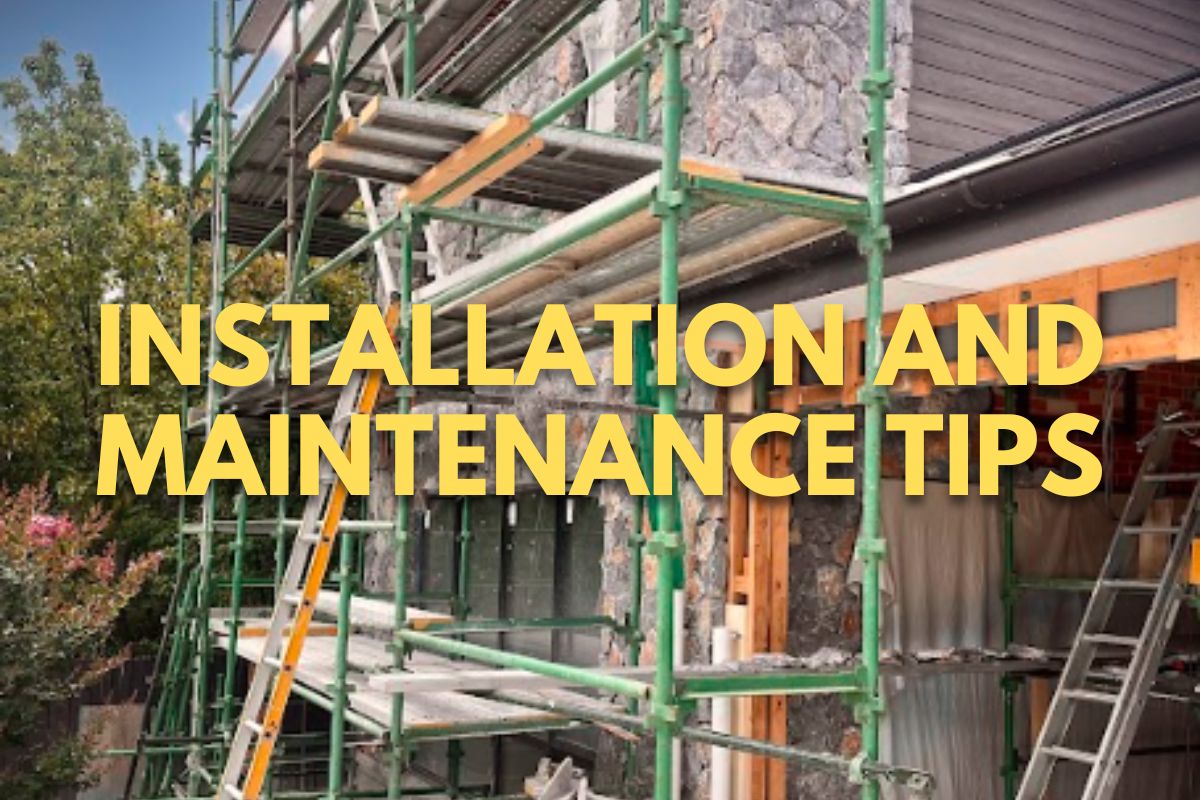 Installation and Maintenance Tips