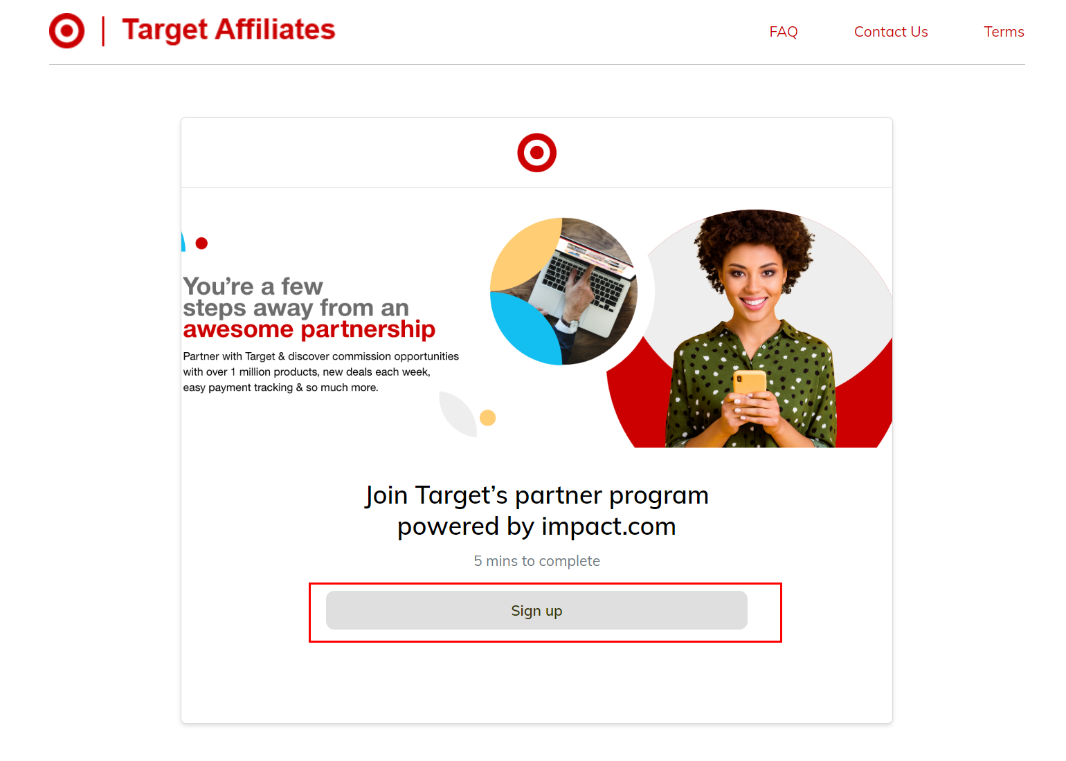 Target sign up for initiating account creation