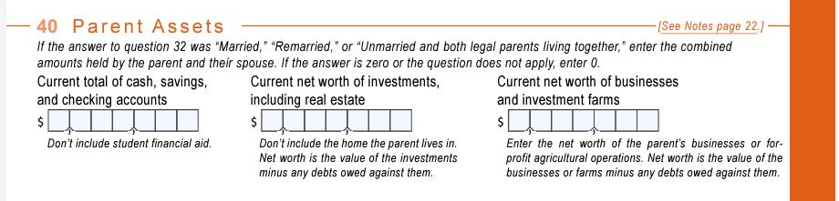 Question 40 of the FAFSA asking about the assets of parents.