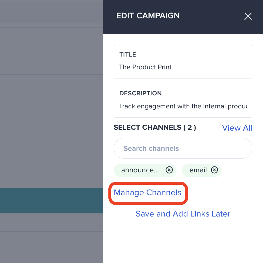 A screenshot showing where to click the 'Manage Channels' feature under the correct campaign