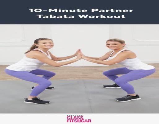 Get Strong With Mom: 10-Minute Mother-Daughter Partner Tabata Workout